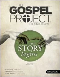 The Gospel Project for Adults: Personal Study Guid