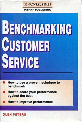 Benchmarking Customer Service (Financial Times Man