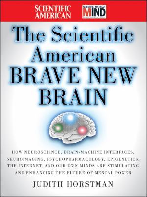 The Scientific American Brave New Brain: How Neuro