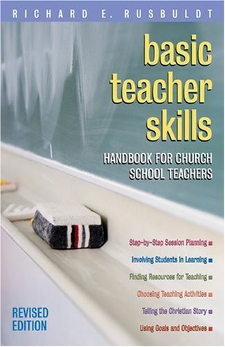Basic Teacher Skills: A Handbook for Church School
