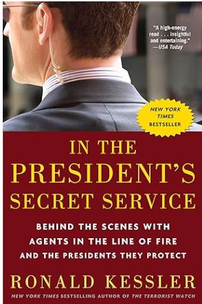 In the President's Secret Service: Behind the Scen