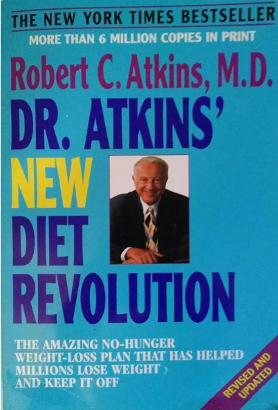 Dr. Atkins' New Diet Revolution, Revised and Updat